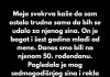 „Moja svekrva je nazvala mog sina ‘dobitnim tiketom’, ali na kraju sam se ja nasmejala poslednja….