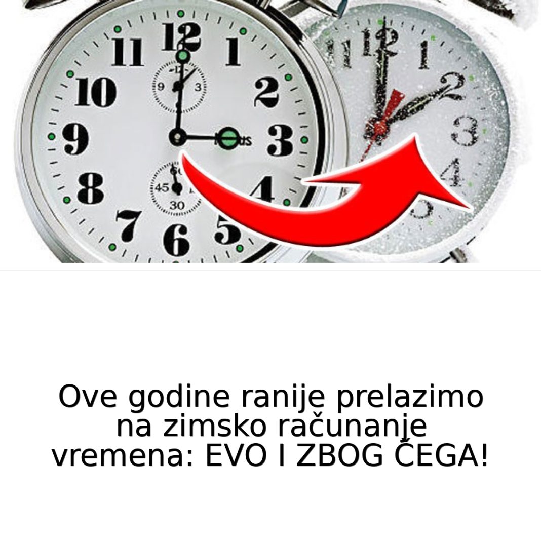 Ove godine ranije prelazimo na zimsko računanje vremena: EVO I ZBOG ČEGA! - featured image