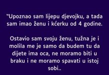 “Upoznao sam lijepu djevojku, a tada sam imao ženu i kćerku od 4 godine” “Upoznao sam lijepu djevojku, a tada sam imao ženu i kćerku od 4 godine” - featured image