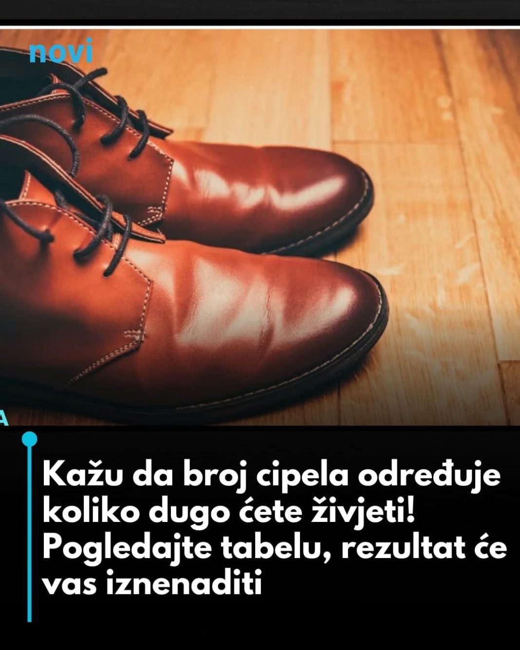 Kažu da broj cipela određuje koliko dugo ćete živjeti! Pogledajte tabelu, rezultat će vas iznenaditi… - featured image